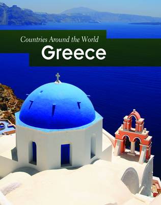 Greece - Countries Around the World (Paperback)
