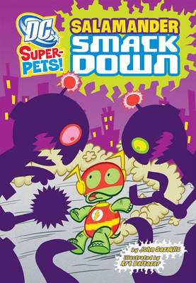 Salamander Smackdown - DC Super-Pets (Paperback)