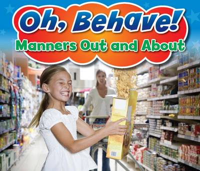 Manners Out and About - Acorn: Oh, Behave! (Hardback)