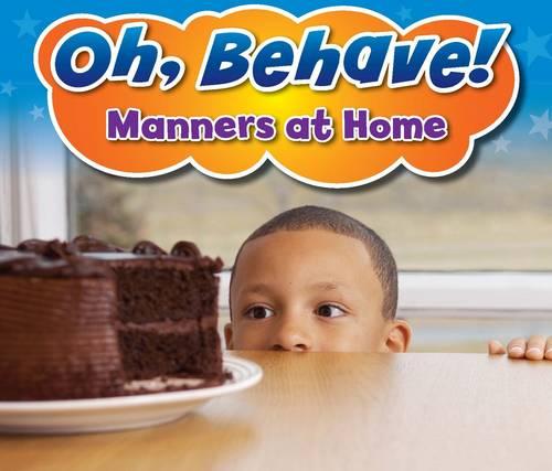 Manners at Home - Acorn: Oh, Behave! (Paperback)