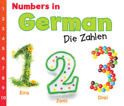 Numbers in German: Die Zahlen - World Languages - Numbers (Hardback)