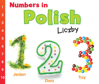 Numbers in Polish: Liczby - World Languages - Numbers (Hardback)