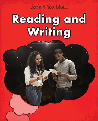 Reading and Writing - Young Explorer: Jobs If You Like... (Paperback)