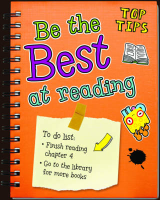Be the Best at Reading - Read Me!: Top Tips (Hardback)