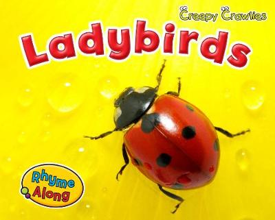 Ladybirds - Early Years: Creepy Crawlies (Hardback)