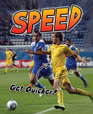 Speed: Get Quicker! - Young Explorer: Exercise! (Hardback)