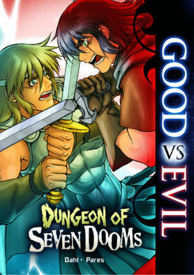 Dungeon of the Seven Dooms - Good vs Evil (Paperback)