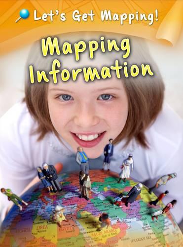 Mapping Information - Raintree Perspectives: Let's Get Mapping! (Paperback)