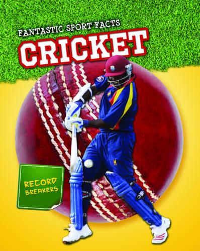 Cricket - Read Me!: Fantastic Sport Facts (Paperback)