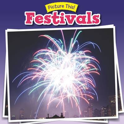 Festivals - Picture This! (Paperback)