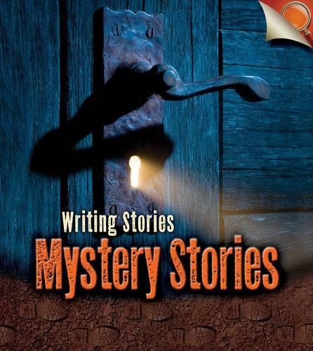 Mystery Stories - Young Explorer: Writing Stories (Paperback)