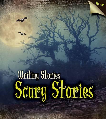 Scary Stories - Young Explorer: Writing Stories (Paperback)