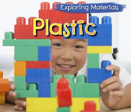 Plastic - Acorn: Exploring Materials (Paperback)
