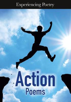 Action Poems - Experiencing Poetry (Hardback)