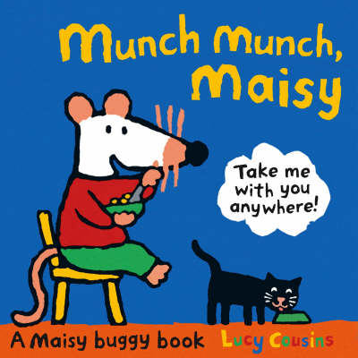 Munch Munch, Maisy (Board book)