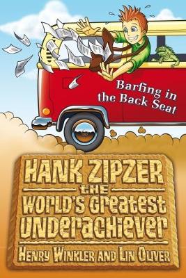 Hank Zipzer 12: Barfing in the Back Seat - Hank Zipzer (Paperback)
