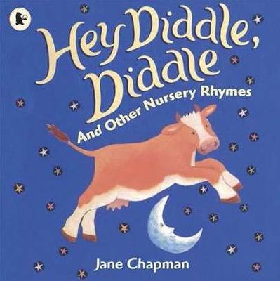 Hey Diddle Diddle & Other Nursery Rhymes (Paperback)