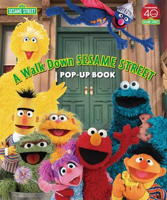 A Walk Down "Sesame Street": Pop-up Book (Hardback)