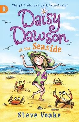 Daisy Dawson at the Seaside - Daisy Dawson (Paperback)