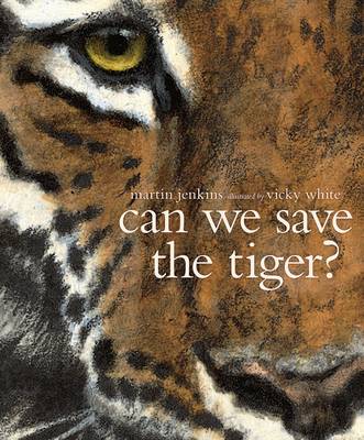 Can We Save The Tiger? (Paperback)