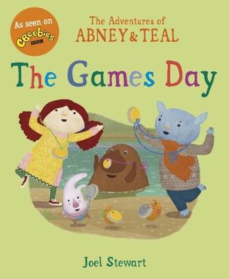 The Adventures of Abney & Teal: The Games Day - The Adventures of Abney and Teal (Paperback)