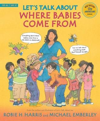 Let's Talk About Where Babies Come From: A Book about Eggs, Sperm, Birth, Babies, and Families (Paperback)