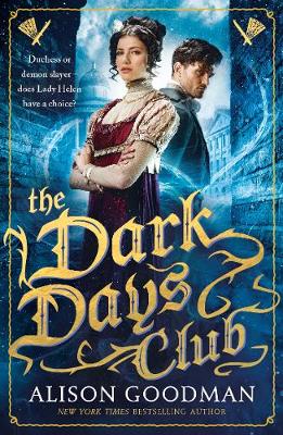 The Dark Days Club: A Lady Helen Novel - Lady Helen (Paperback)