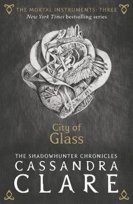 The Mortal Instruments 3: City of Glass - The Mortal Instruments (Paperback)