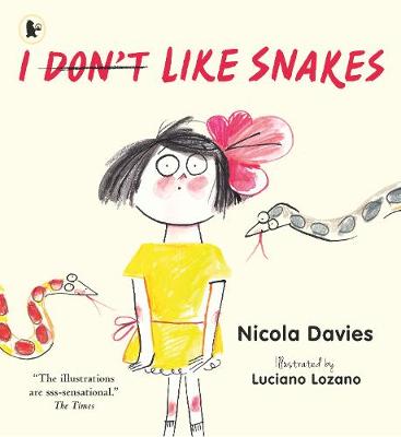 I (Don't) Like Snakes (Paperback)