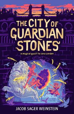 The City of Guardian Stones - City of Secret Rivers (Paperback)