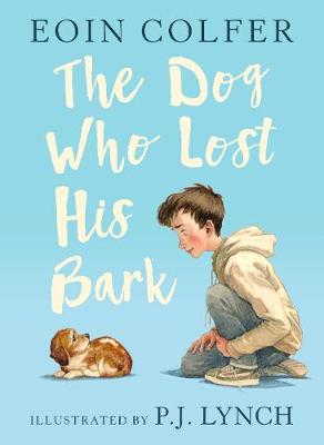 The Dog Who Lost His Bark (Hardback)