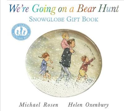 We're Going on a Bear Hunt: Snowglobe Gift Book (Hardback)