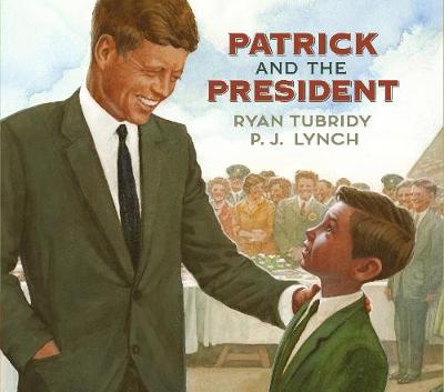 Patrick and the President (Paperback)