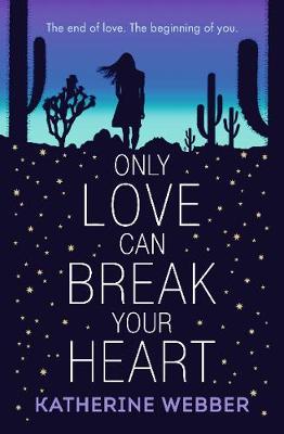 Only Love Can Break Your Heart (Paperback)