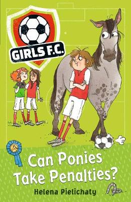 Girls FC 2: Can Ponies Take Penalties? - Girls FC (Paperback)
