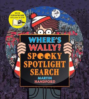 Where's Wally? Spooky Spotlight Search - Where's Wally? (Hardback)