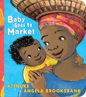Baby Goes to Market (Board book)