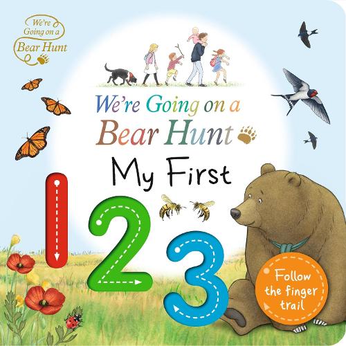 We're Going on a Bear Hunt: My First 123 - We're Going on a Bear Hunt (Board book)