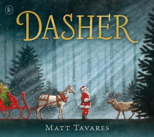 Dasher: How a Brave Little Doe Changed Christmas Forever (Paperback)