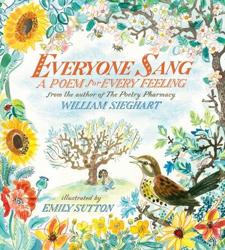 Everyone Sang: A Poem for Every Feeling (Hardback)