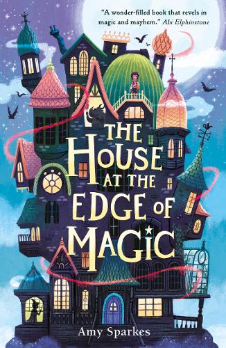 The House at the Edge of Magic - The House at the Edge of Magic (Paperback)