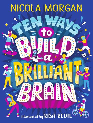Ten Ways to Build a Brilliant Brain (Paperback)