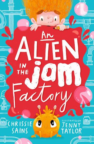 An Alien in the Jam Factory - An Alien in the Jam Factory (Paperback)