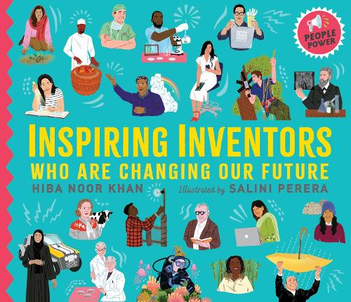 Inspiring Inventors Who Are Changing Our Future: People Power series - People Power (Hardback)