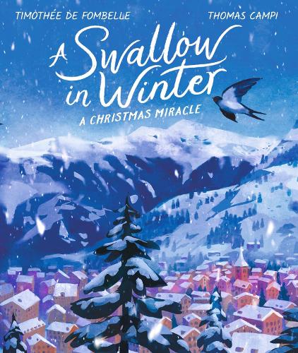 A Swallow in Winter (Hardback)