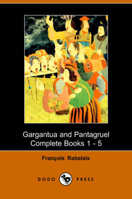 Gargantua and Panatgruel (Paperback)
