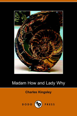Madam How and Lady Why (Paperback)