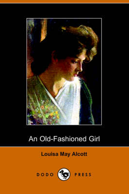An Old-Fashioned Girl (Paperback)
