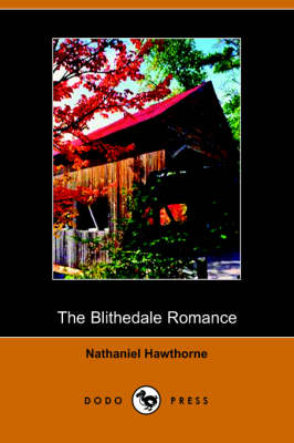 The Blithedale Romance (Paperback)