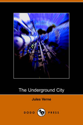 The Underground City (Paperback)